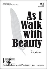 As I Walk with Beauty SSA choral sheet music cover Thumbnail